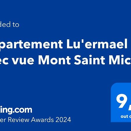 Appartement Lu'Ermael Avec Vue Mont Saint Michel Courtils ภายนอก รูปภาพ